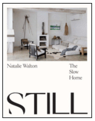 Still: The Slow Home