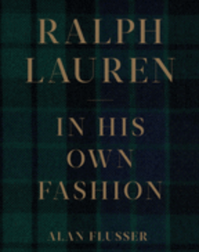 Ralph Lauren: In His Own Fashion *damaged*