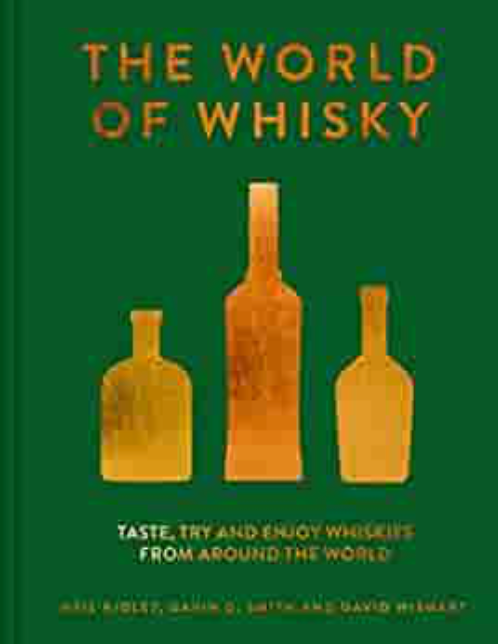 The World of Whiskey *damaged*